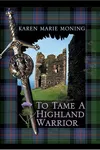 To Tame a Highland Warrior