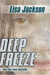 Deep freeze