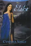Elske (Tales of the Kingdom #4)