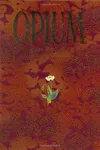 Opium