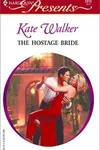 The Hostage Bride