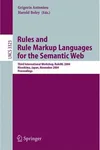Rules and rule markup languages for the Semantic Web