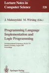 Programming language implementation and logic programming