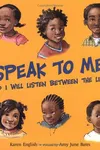 Speak to me