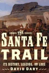 The Santa Fe Trail