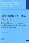 Through a glass, darkly