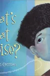 What's that noise?