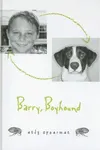 Barry, boyhound