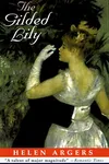 The gilded lily