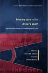 Primary care in the driver's seat?