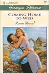 Coming Home To Wed (The Merits Of Marriage)