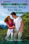 Winning Back His Wife