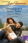 Stranger In A Small Town