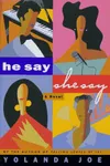 He say, she say