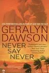 Never Say Never