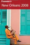Frommer's New Orleans 2008