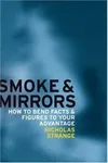 Smoke and Mirrors