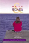 Hope and recovery