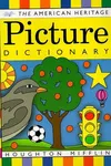 The American heritage picture dictionary