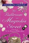The ballroom on Magnolia Street