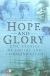 Hope and Glory