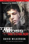 The cross and the switchblade