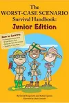 The worst-case scenario survival handbook