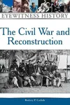 Civil War and Reconstruction