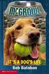 It's a dog's life