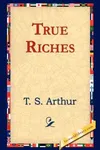 True Riches