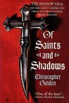 Of Saints and Shadows