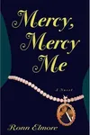 Mercy, mercy me