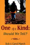 One of a kind