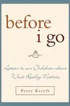 Before I Go