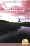 Where the river runs