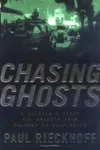 Chasing Ghosts