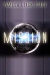The Mission