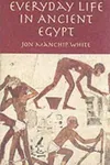 Everyday Life in Ancient Egypt