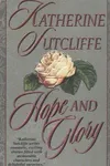 Hope and Glory
