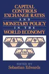 Capital controls, exchange rates, and monetary policy in the world economy