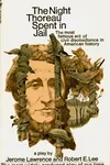 The night Thoreau spent in jail