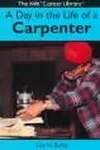 A day in the life of a carpenter