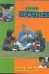 Living with deafness