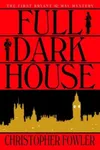 Full dark house
