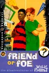 Friend or foe