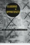 Illusions of opportunity