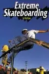 Extreme skateboarding