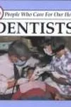 Dentists