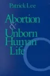 Abortion and unborn human life