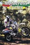 Motocross cycles